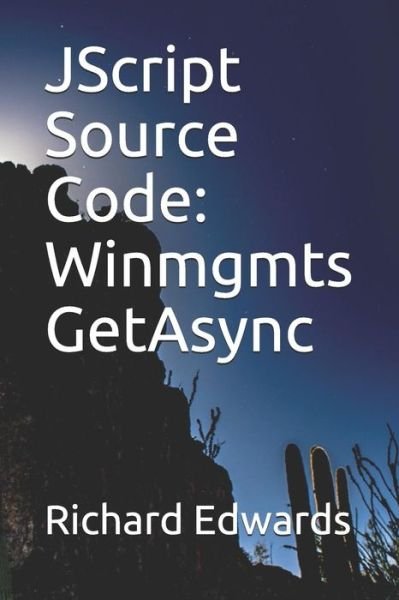 Cover for Richard Edwards · JScript Source Code (Paperback Book) (2018)