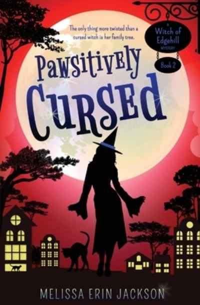 Cover for Melissa Erin Jackson · Pawsitively Cursed (Paperback Book) (2019)