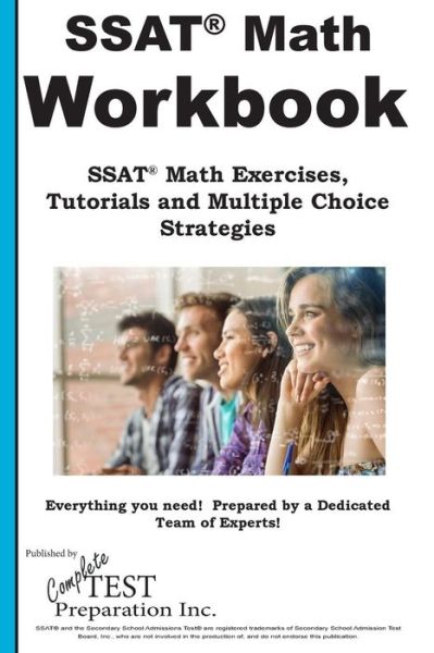 Cover for Complete Test Preparation Inc · SSAT Math Workbook! SSAT Math Exercises, Tutorials &amp; Multiple Choice Strategies (Paperback Book) (2016)