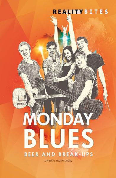 Cover for Marian Hoefnagel · The Monday Blues - Reality Bites (Paperback Book) (2019)