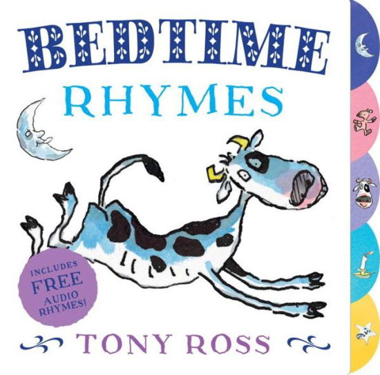 Bedtime Rhymes - My Favourite Nursery Rhymes Board Books - Tony Ross - Livros - Andersen Press Ltd - 9781783440474 - 7 de maio de 2015