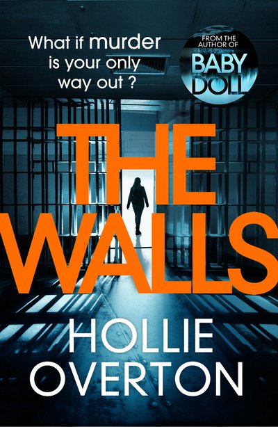 Cover for Hollie Overton · The Walls (Taschenbuch) (2018)