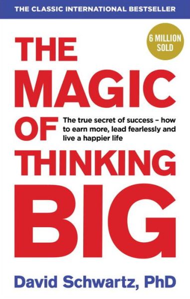 Cover for David J Schwartz · The Magic of Thinking Big (Paperback Book) (2016)