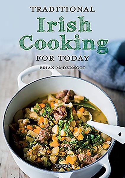 Cover for Brian McDermott · Traditional Irish Cooking for Today (Paperback Book) (2019)