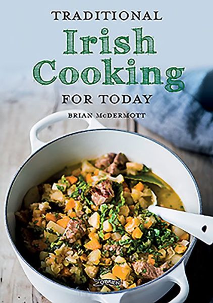 Cover for Brian McDermott · Traditional Irish Cooking for Today (Pocketbok) (2019)