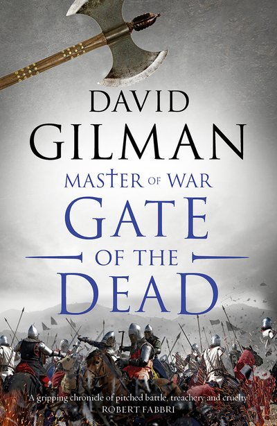 Gate of the Dead - Master of War - David Gilman - Books - Bloomsbury Publishing PLC - 9781788544474 - February 8, 2018