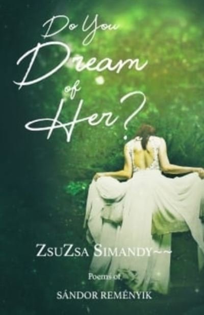 Cover for ZsuZsa Simandy · Do You Dream of Her? (Book) (2019)