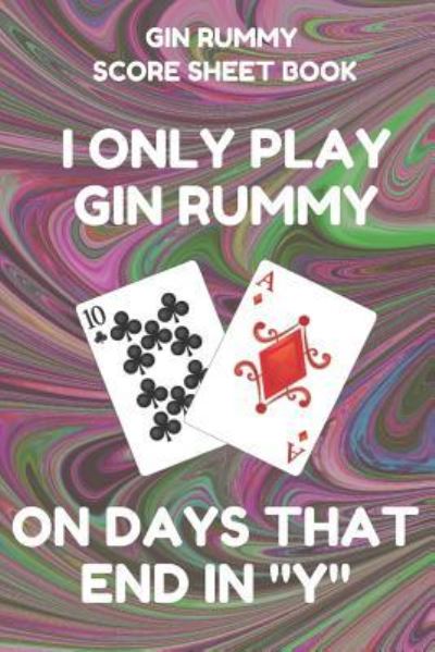 Cover for Gin Rummy Essentials · Gin Rummy Score Sheet Book (Paperback Book) (2019)