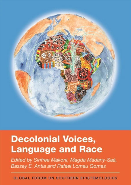 Cover for Decolonial Voices, Language and Race - Global Forum on Southern Epistemologies (Paperback Book) (2022)
