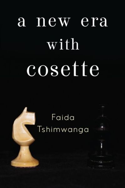 Cover for Faida Tshimwanga · A New Era with Cosette (Paperback Book) (2024)