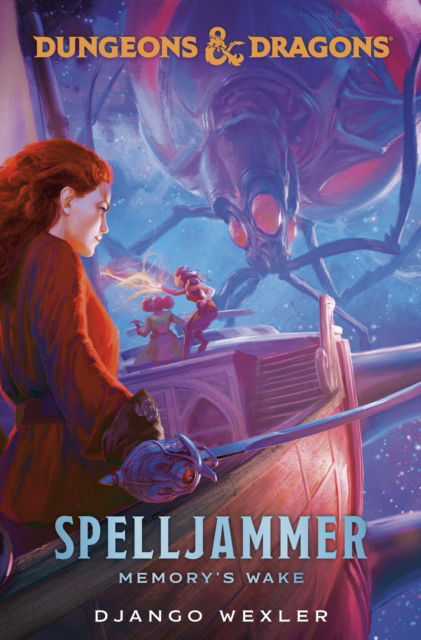 Cover for Django Wexler · Dungeons &amp; Dragons: Spelljammer: Memory's Wake (Paperback Bog) (2025)