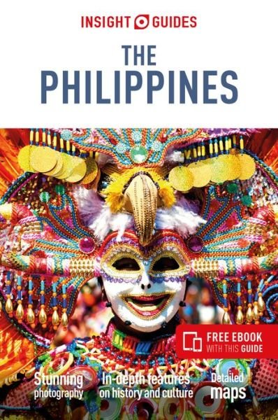 Insight Guides The Philippines (Travel Guide with Free eBook) - Insight Guides Main Series - Insight Guides - Boeken - APA Publications - 9781839053474 - 1 oktober 2023