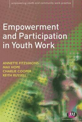 Cover for Annette Fitzsimons · Empowerment and Participation in Youth Work - Empowering Youth and Community Work PracticeyLM Series (Paperback Book) (2011)