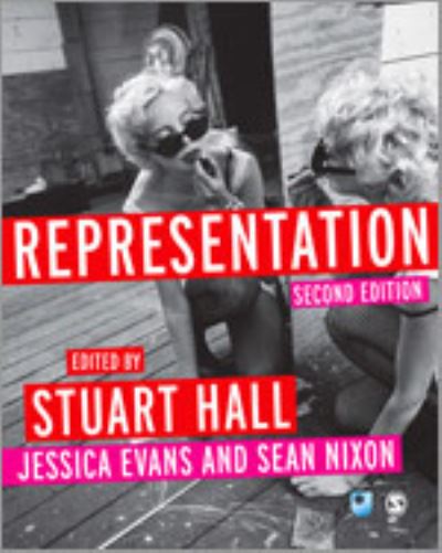 Representation: Cultural Representations and Signifying Practices - Culture, Media and Identities series - Stuart Hall - Books - Sage Publications Ltd - 9781849205474 - May 13, 2013