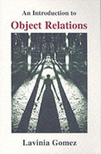 Cover for Lavinia Gomez · An Introduction to Object Relations (Taschenbuch) (1997)