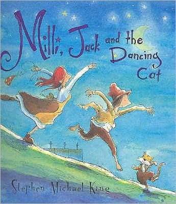 Milli Jack and the Dancing Cat - Stephen Michael King - Kirjat - A&U Children's - 9781865087474 - keskiviikko 1. kesäkuuta 2005