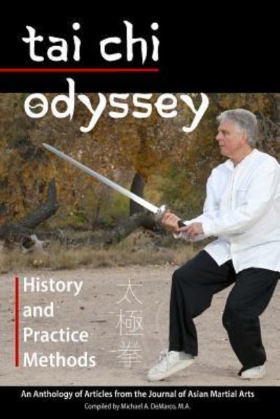 Cover for Michael DeMarco M a · Tai Chi Odyssey (Paperback Book) (2017)