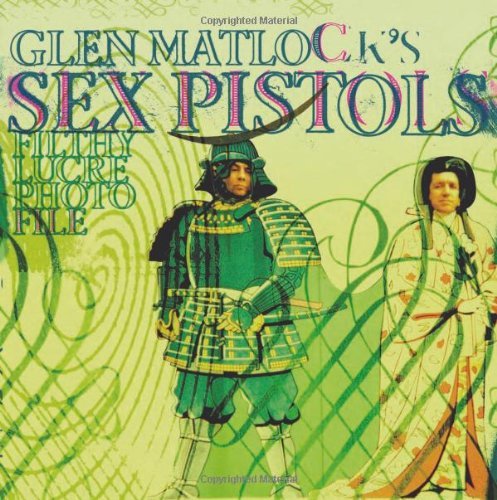 Cover for Glen Matlock · Glen Matlock's Sex Pistols Filthy Lucre Photofile (Paperback Bog) (2014)