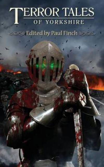 Terrortales of Yorkshire - Paul Finch - Books - Gray Friar Press - 9781906331474 - August 29, 2014