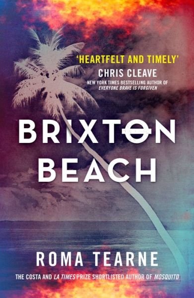 Cover for Roma Tearne · Brixton Beach (Book) (2018)