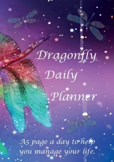 Cover for Vivienne Ainslie · Dragonfly A5 Daily Planner (Paperback Book) (2019)