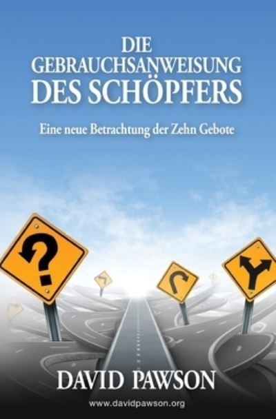 Cover for David Pawson · Die Gebrauchsanweisung Des Schoepfers (Paperback Book) (2021)