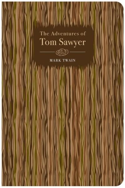 Cover for Mark Twain · The Adventures of Tom Sawyer (Gebundenes Buch) (2024)
