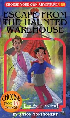 Cover for Anson Montgomery · Escape from the Haunted Warehouse (Paperback Book) (2015)