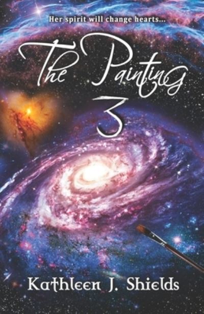 The Painting 3 - Painting Trilogy - Kathleen J Shields - Livros - Erin Go Bragh Publishing - 9781941345474 - 3 de março de 2020