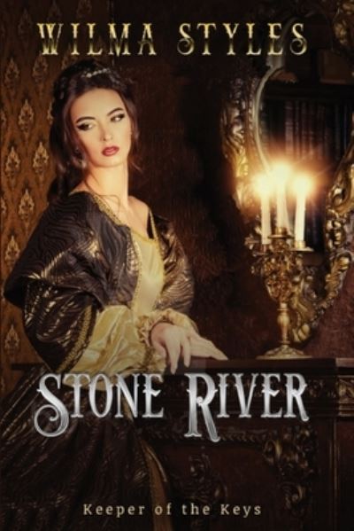 Cover for Wilma Styles · Stone River (Paperback Book) (2020)