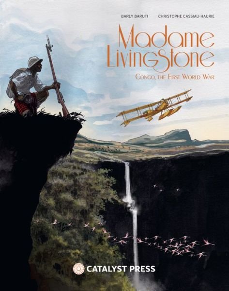Cover for Christophe Cassiau-Haurie · Madame Livingstone: The Great War in the Congo (Taschenbuch) (2021)