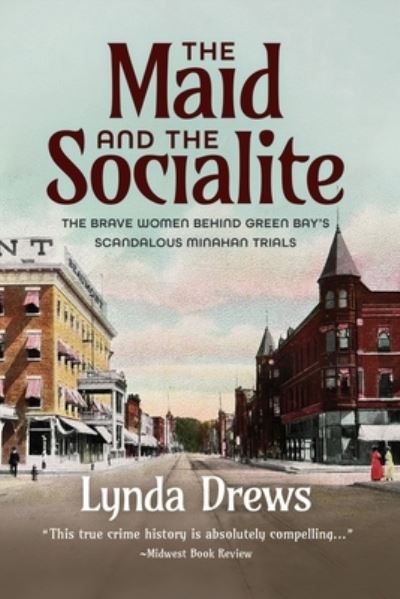 Cover for Lynda Drews · Maid and the Socialite (Book) (2023)