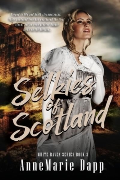 Cover for Annemarie Dapp · Selkies of Scotland (Taschenbuch) (2021)