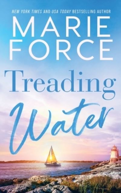 Cover for Marie Force · Treading Water (Bok) (2023)