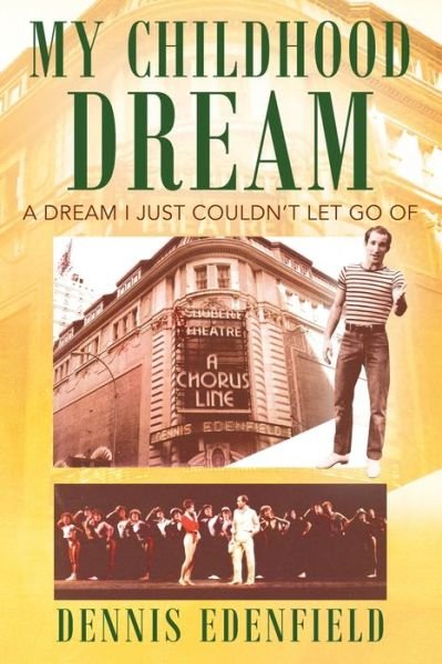 Cover for Dennis Edenfield · My Childhood Dream (Pocketbok) (2021)