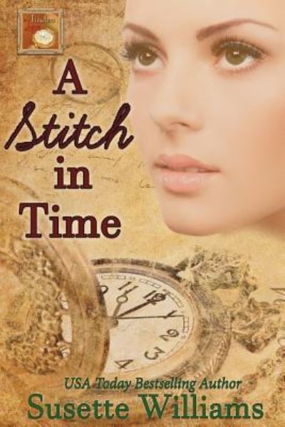 Cover for Susette Williams · A Stitch in Time (Paperback Bog) (2018)