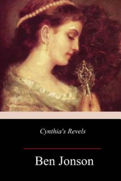 Cover for Ben Jonson · Cynthia's Revels (Taschenbuch) (2018)