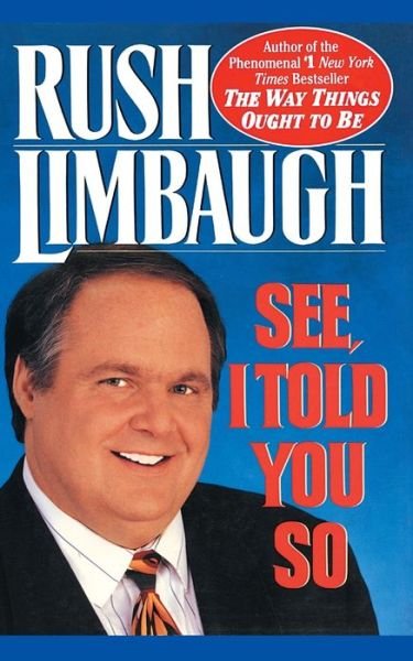 Cover for Rush Limbaugh · See, I Told You So (Pocketbok) (2021)