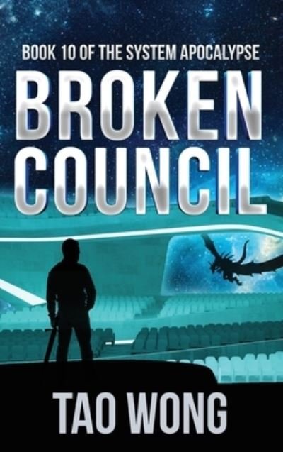 Cover for Tao Wong · Broken Council (Hardcover Book) (2021)