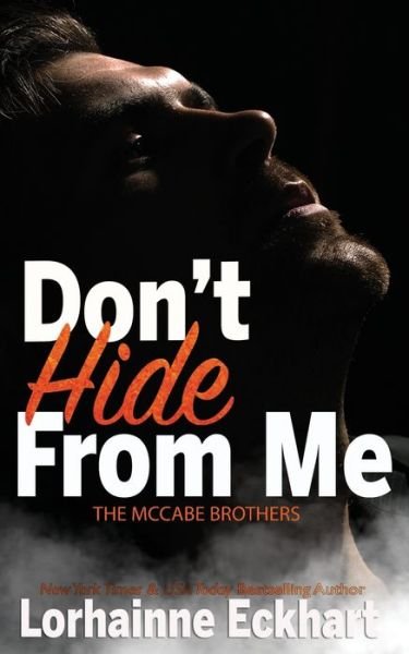 Cover for Lorhainne Eckhart · Don't Hide From Me (Paperback Book) (2022)