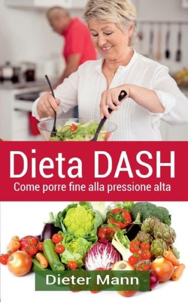 Cover for Mann · Dieta DASH (Bok) (2020)