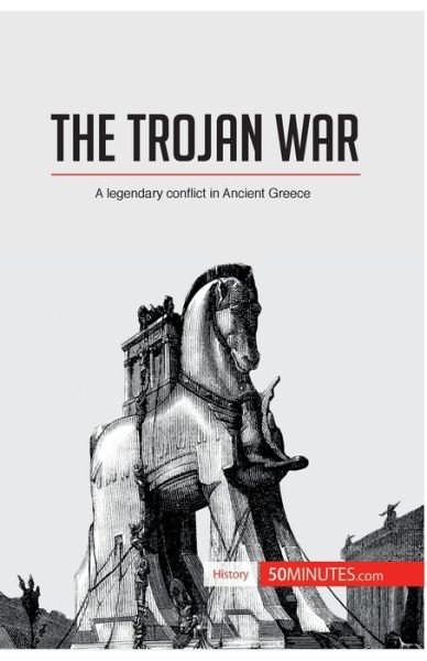 Cover for 50minutes · The Trojan War (Paperback Book) (2017)