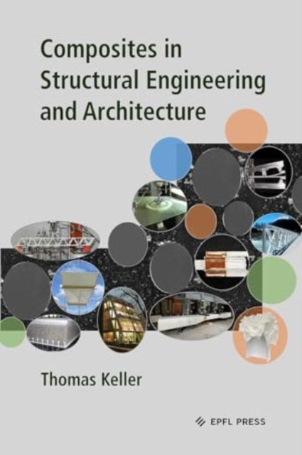 Cover for Thomas Keller · Composites in Structural Engineering and Architecture (Hardcover Book) (2025)