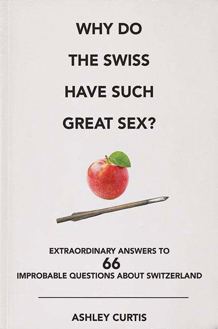 Cover for Curtis · Why do the Swiss have such great (Buch) (2018)