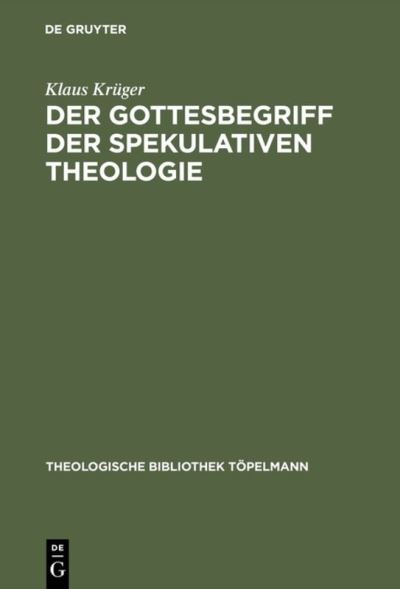 Cover for Krüger · Der Gottesbegriff der spekulativ (Buch) (1970)