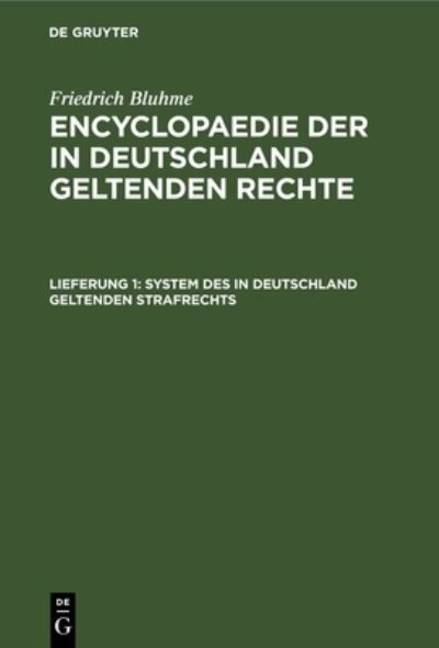 Cover for Friedrich Bluhme · System des in Deutschland Geltenden Strafrechts (Bog) (1901)