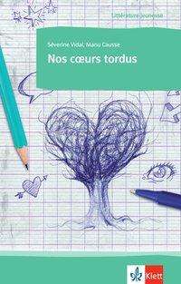 Cover for Vidal · Nos coeurs tordus (Buch)