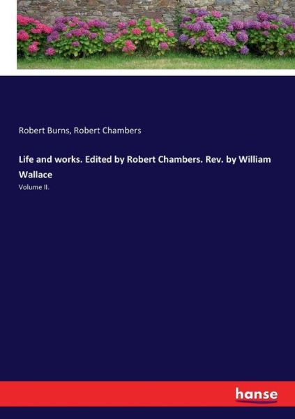 Cover for Burns · Life and works. Edited by Robert (Book) (2017)
