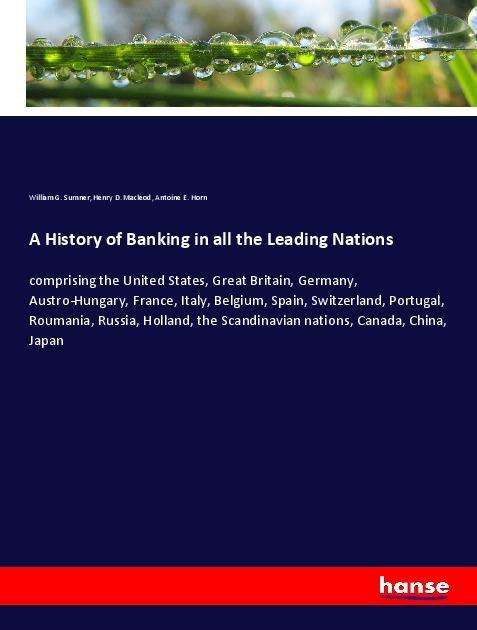 Cover for Sumner · A History of Banking in all the (Book)