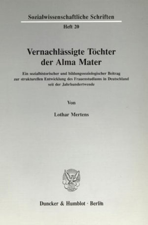 Vernachlässigte Töchter der Alm - Mertens - Books - - 9783428073474 - February 6, 1992